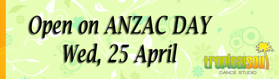 Open on ANZAC Day – Wednesday 25 April