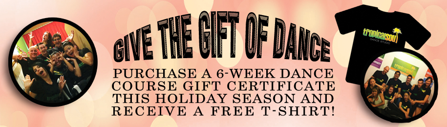 Give the gift of DANCE this holiday season!