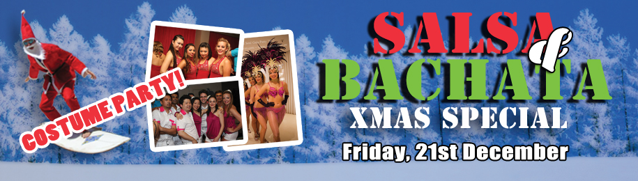 SALSA & BACHATA NIGHTS, DECEMBER XMAS EDITION