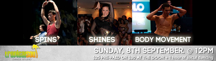 SPINS, SHINES & BODY MOVEMENT WORKSHOP III – Sunday, 8th of September