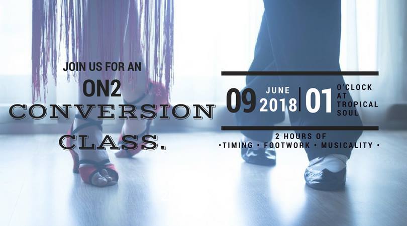 Salsa On2 Conversion Bootcamp with Josie – Saturday 9 June