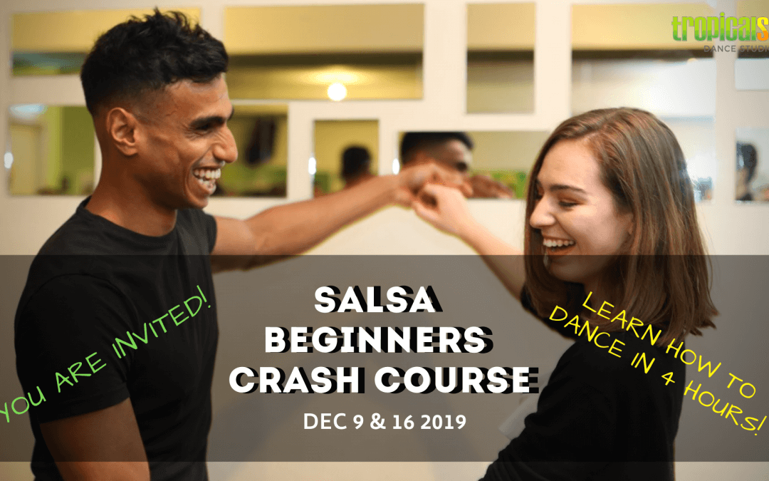 Salsa Beginners Crash Course starting December 9!