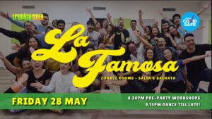 La Famosa Party Salsa and Bachata