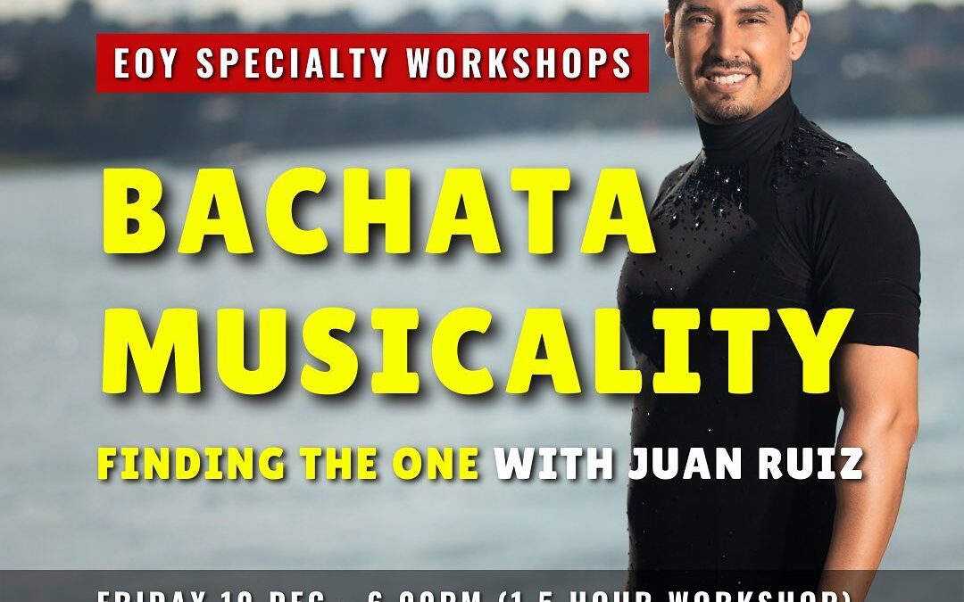 EOY 2021 – SPECIALTY WORKSHOPS: Bachata, Salsa and Bodymovement