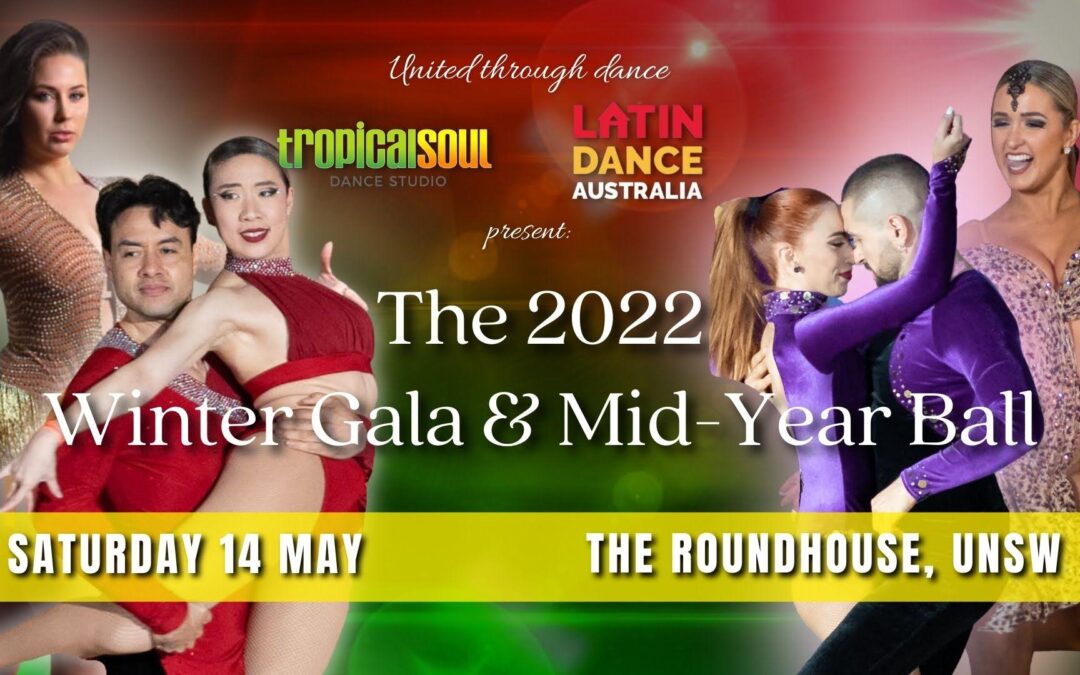 The 2022 Winter Gala & Mid-Year Ball by TS & LDA – Saturday 14 of May