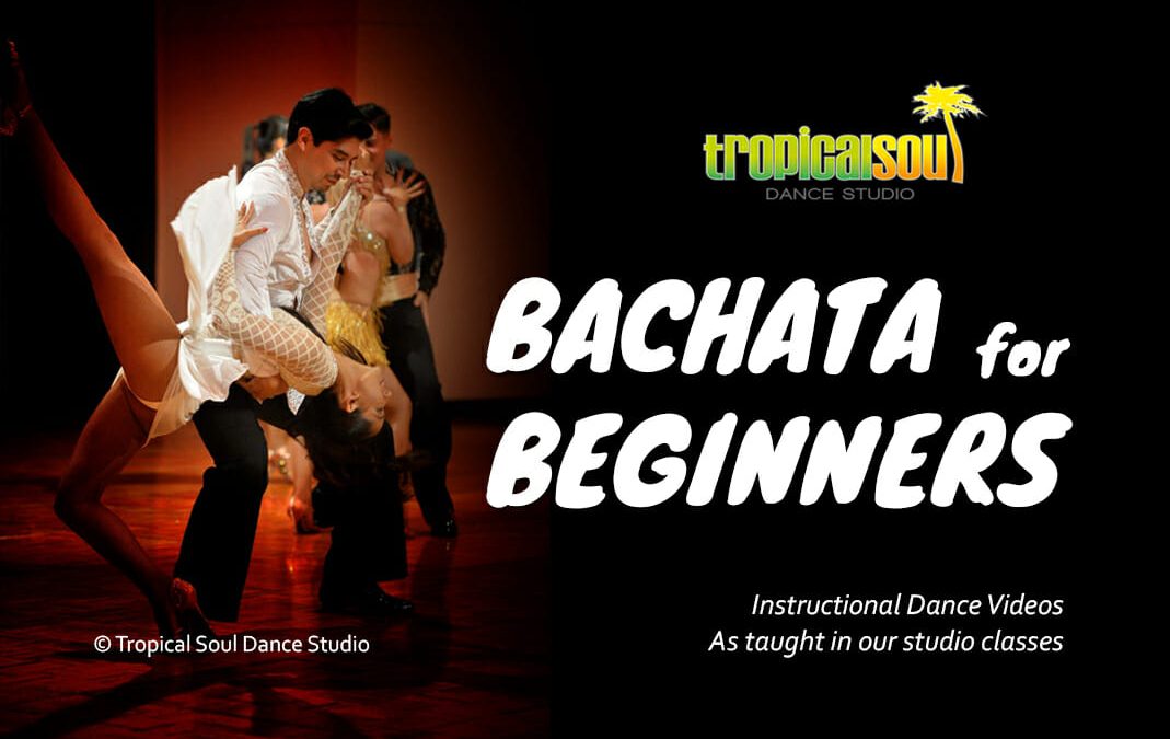 INSTRUCTIONAL DANCE VIDEOS – Salsa & Bachata at home!
